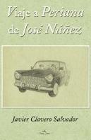 Viaje A Periana De José Núñez
