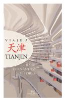 Viaje A Tianjin