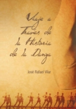 Bertrand.pt - Viaje A Traves De La Historia De La Danza