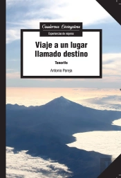 Viaje A Un Lugar Llamado Destino