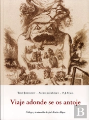 Viaje Adonde Se Os Antoje
