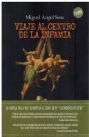 Viaje Al Centro De La Infamia 3º Edicion