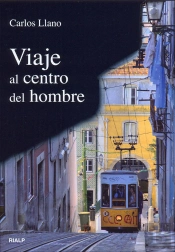 Viaje Al Centro Del Hombre
