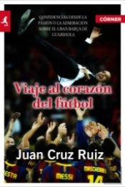 Viaje Al Corazón Del Fútbol