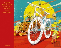 Bertrand.pt - Viaje Al Fin Del Mundo En Bicicleta. Para Pintar