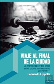 Viaje Al Final De La Ciudad