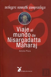 Viaje Al Mundo De Nisargadatta Maharaj