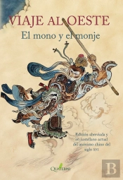 Viaje Al Oeste. El Mono Y El Monje