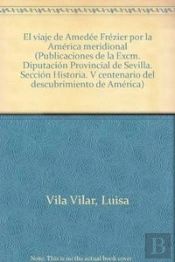 Viaje De Amedee Frezier,El