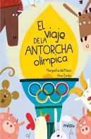 Viaje De La Antorcha Olimpica,El