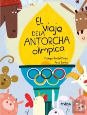 Viaje De La Antorcha Olimpica,El