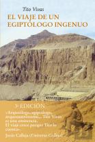 Viaje De Un Egiptologo Ingenuo,El