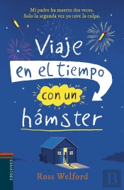 Viaje En El Tiempo Con Un Hámster