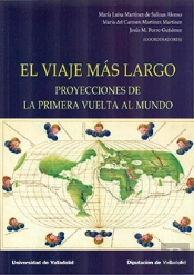 Viaje Mas Largo, El. Proyecciones De La Primera Vuelta Al Mundo