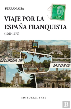Bertrand.pt - Viaje Por La España Franquista (1969-1970)