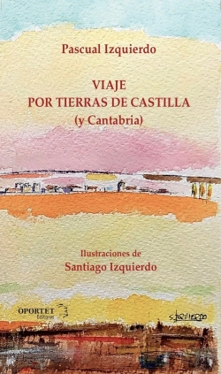 Bertrand.pt - Viaje Por Tierras De Castilla (Y Cantabria)