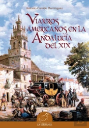 Viajeros Americanos En La Andalucía Del Xix