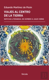 Viajes Al Centro De La Tierra