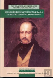 Viajes Literarios De Pascual De Gayangos (1850-1857) Y El Origen De La Archivística Española Moderna