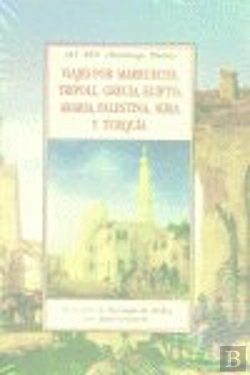 Bertrand.pt - Viajes Por Marruecos Tripoli Grecia Egipto Arabia