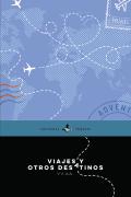 Viajes Y Otros Desatinos