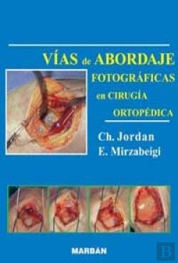 Bertrand.pt - Vias De Abordaje Fotograficas Cirugia Or