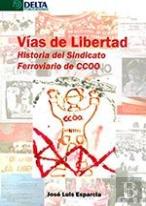 Vías De Libertad