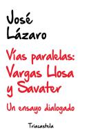 Vías Paralelas: Vargas Llosa Y Savater