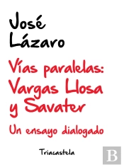 Vías Paralelas: Vargas Llosa Y Savater