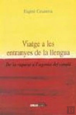 Bertrand.pt - Viatge A Les Entranyes De La Llengua
