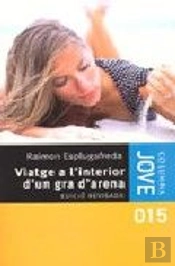 Viatge A L'Interior D'Un Gra D'Arena
