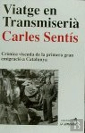 Viatge En Transmiserià