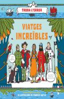 Viatges Increïbles