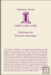 Vibes Lore Core : Esthétique De L'Évasion Numérique