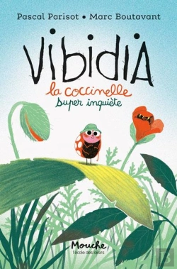 Bertrand.pt - Vibidia, La Coccinelle Super Inquiète