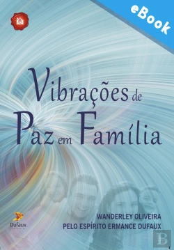 Bertrand.pt - Vibrações De Paz Em Família