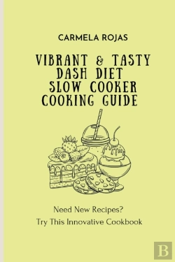 Bertrand.pt - Vibrant  Amp  Tasty Dash Diet Slow Cooke