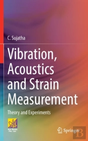 Vibration, Acoustics And Strain Measurement