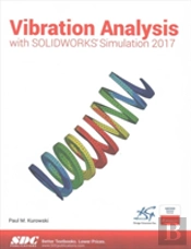 Vibration Analysis With Solidworks Simulation 2017