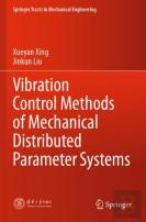 Vibration Control Methods Of Mechanical Distributed Parameter Systems