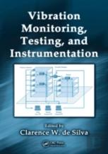 Vibration Monitoring, Testing, And Instrumentation