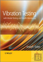 Vibration Testing, With Modal Testing And Health Monitoring