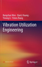 Vibration Utilization Engineering