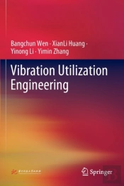 Vibration Utilization Engineering