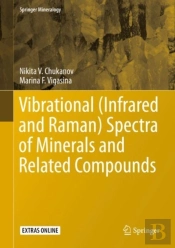 Vibrational (Infrared And Raman) Spectra Of Minerals And Related Compounds