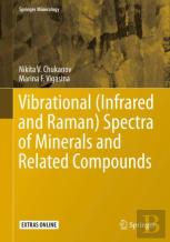 Vibrational (Infrared And Raman) Spectra Of Minerals And Related Compounds