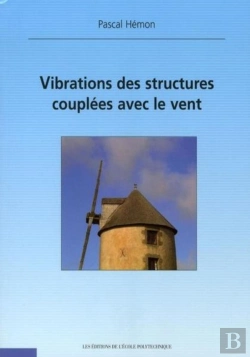Bertrand.pt - Vibrations Des Structures Couplées Avec Le Vent