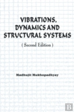 Bertrand.pt - Vibrations, Dynamics And Structural Systems 2nd Edition