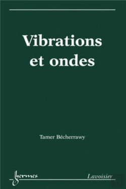 Bertrand.pt - Vibrations Et Ondes