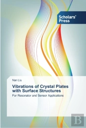 Vibrations Of Crystal Plates With Surfac